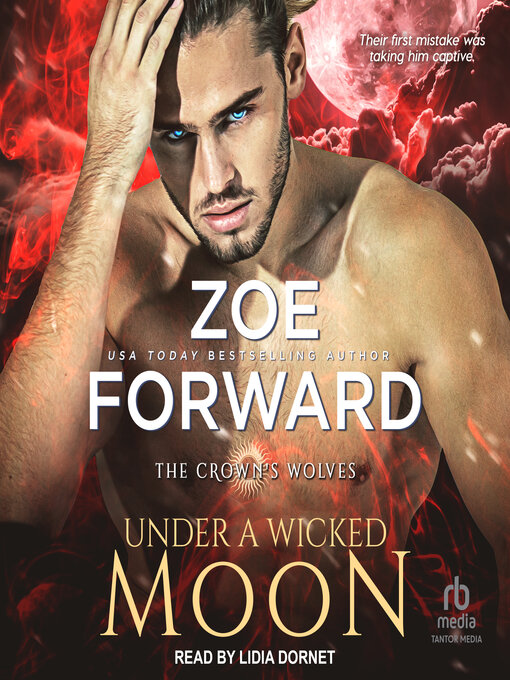 Title details for Under a Wicked Moon by Zoe Forward - Wait list